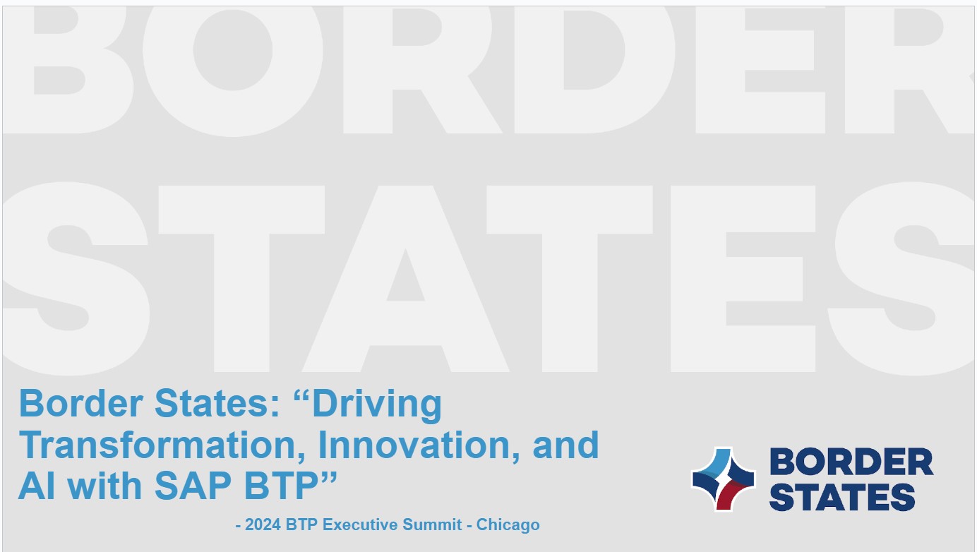 BTP Executive Summit Chicago: Border States: Driving Transformation, Innovation, and AI with SAP BTP